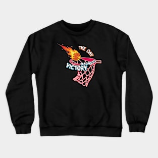 Madness victory - basketball Flaming Passion Crewneck Sweatshirt